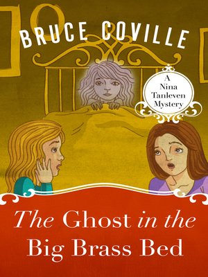 cover image of The Ghost in the Big Brass Bed